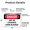 Signmission Not An Entrance Door Blocked Danger Sign, Aluminum, 14in W x 10in L, 2PK OS-2PACK-DS-A-1014-L-2153 - alternate 4